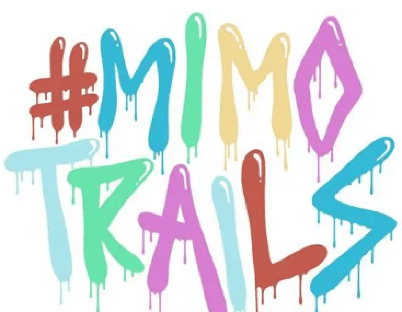 Der Schriftzug #MIMO TRAILS ist in großen, bunten Großbuchstaben mit einem tropfenden Farbeffekt auf weißem Hintergrund geschrieben.