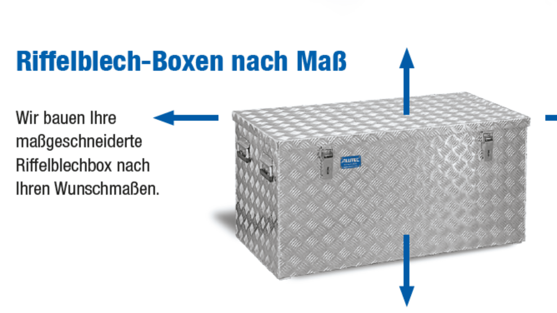 Abgebildet ist eine rechteckige, silberne Aluminium-Riffelblechbox mit blauen Pfeilen, die die anpassbaren Abmessungen anzeigen. Im deutschen Text heißt es, dass maßgeschneiderte Boxen auf Bestellung gefertigt werden.