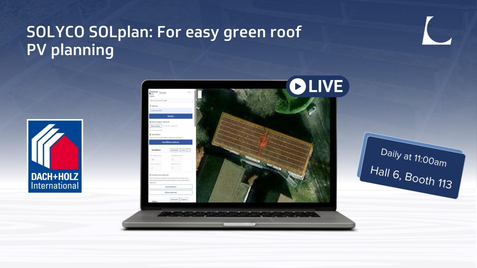 Promotional graphic for SOLYCO SOLplan showing a laptop with a solar panel planning tool, event logos, and text: For easy green roof PV planning, Daily at 11:00am, Hall 6, Booth 113, and LIVE.