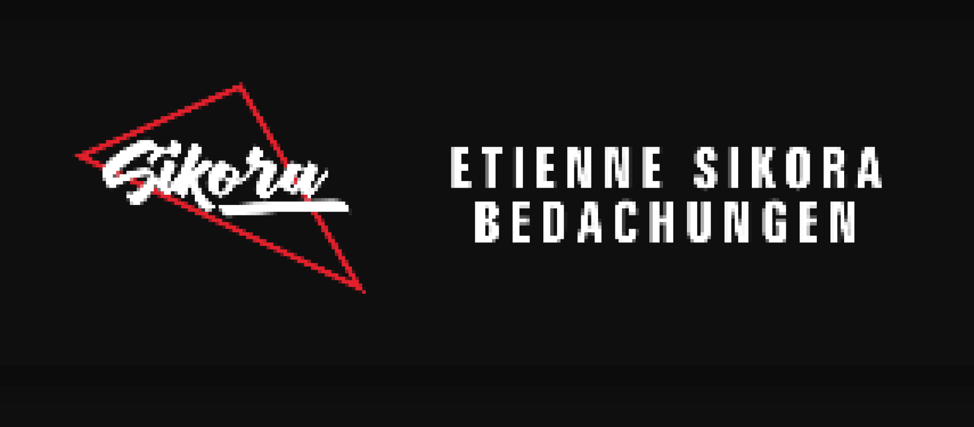 Logo mit dem Wort Sikora in weißer Schrift innerhalb eines rot umrandeten Dreiecks, daneben der Text Etienne Sikora Bedachungen in weißen Großbuchstaben auf schwarzem Hintergrund.