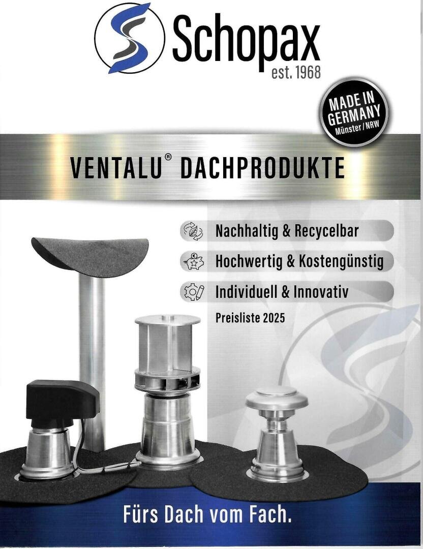 Advertisement for Schopax Ventalu roof products shows four metallic roof vents and components, company logo, “Made in Germany” label, and product features in German, with a blue banner reading Fürs Dach vom Fach.