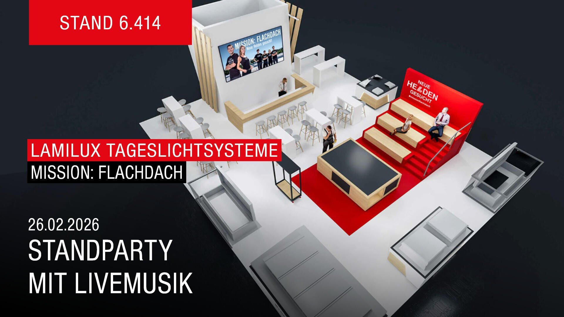 3D-Rendering eines modernen Messestandes mit weißem und rotem Dekor, beschriftet mit "Lamilux Tageslichtsysteme". Der Text weist auf eine Standparty mit Live-Musik am 26.02.2026 und den Standort des Standes am Stand 6.414 hin.